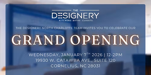The Designery North Charlotte GRAND OPENING