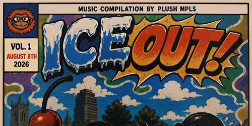 ICE OUT! \u2014 Music Compilation Release Party