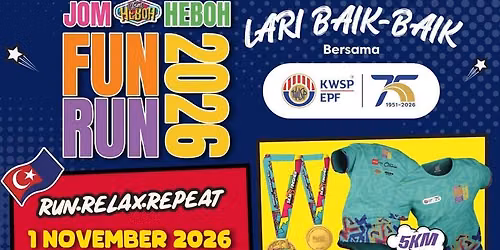Jom Heboh Fun Run 2026 @ Johor