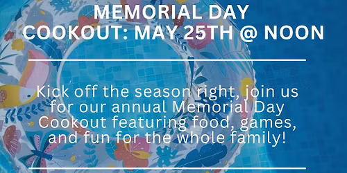 Memorial Day Cookout!