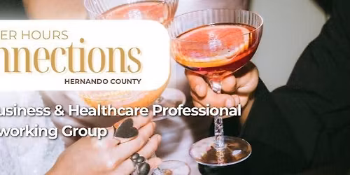 NOVEMBER After Hours Connections Networking Event