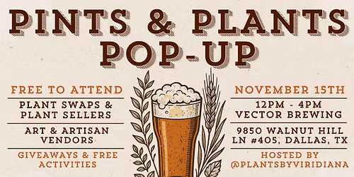 \ud83c\udf31\ud83c\udf7b Pints & Plants Pop-Up @ Vector Brewing \ud83e\udeb4\u2728