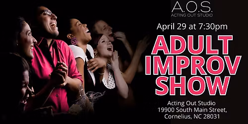 Adult Humor Improv Show at Acting Out Studio!