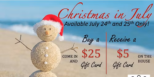 Christmas in July Gift Card Special