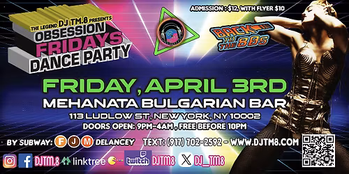 Obsession Fridays Dance Party: NEW WAVE edition, with The Legend DJ TM.8
