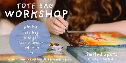 PAINT YOUR OWN TOTE BAG  (workshop)