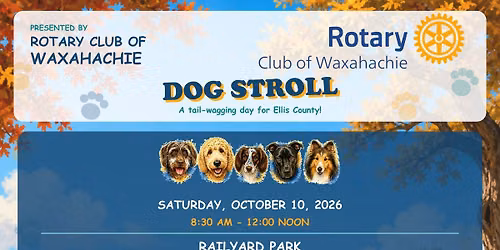Rotary Club Dog Stroll - Saturday October 10th 2026