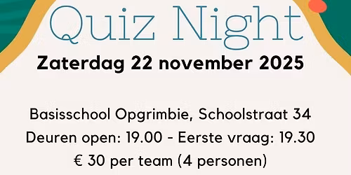 Ouderraad Opgrimbie presenteert: Quiz night - 22 november@Basischool De Zonnewijzer