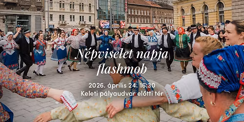 N\u00e9pviselet napja Flashmob a Keleti el\u0151tt 