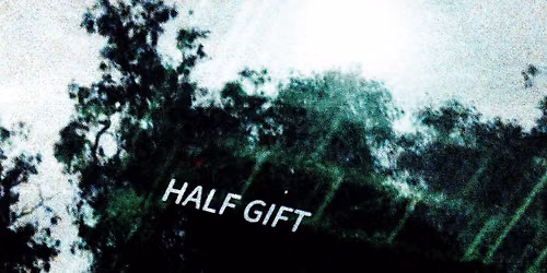 Half Gift + Idle Flowers live @ the Merri Creek Tavern