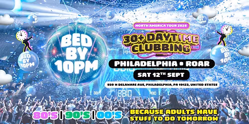 Bed By 10 Is Coming To Philadelphia!