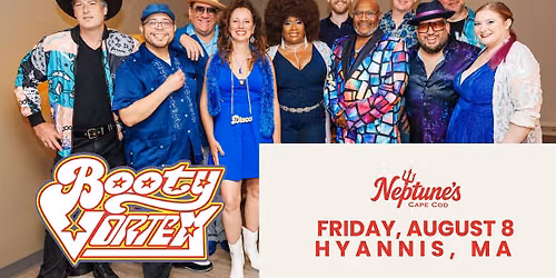 Booty Vortex Boston\u2019s Finest Disco and Funk Band | Neptune's Cape Cod