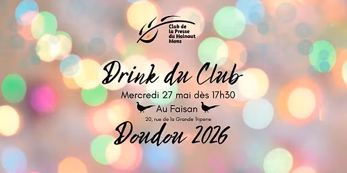 DRINK DU CLUB DE LA PRESSE DU HAINAUT-MONS - DOUDOU 2026