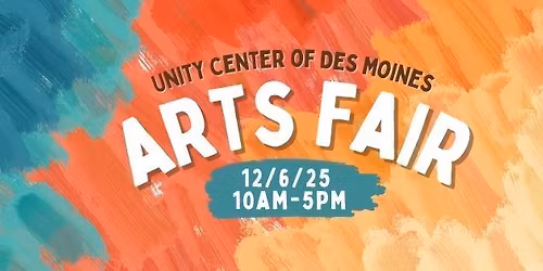Unity Center of Des Moines Arts Fair