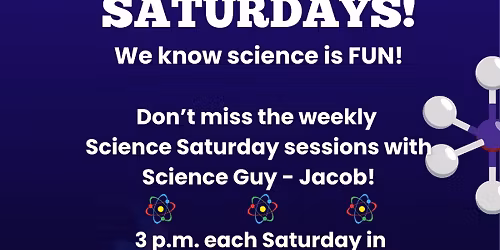 Science Saturdays