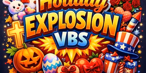 Holiday Explosion VBS