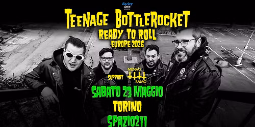 Teenage Bottlerocket | Ready to Roll Europe 2026 | Live in Torino