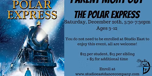 Parent Night Out: The Polar Express