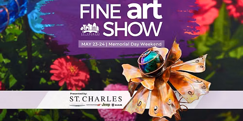 2026 St. Charles, IL Fine Art Show