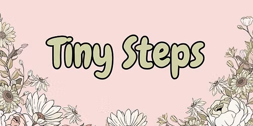 Tiny Steps