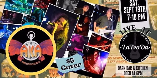 AKA Classic Rock live at LaTeaDa