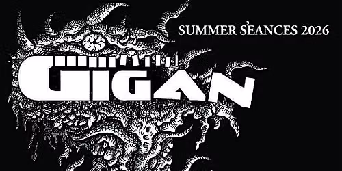 Gigan, The Faith Hills Have Eyes, The Central & More