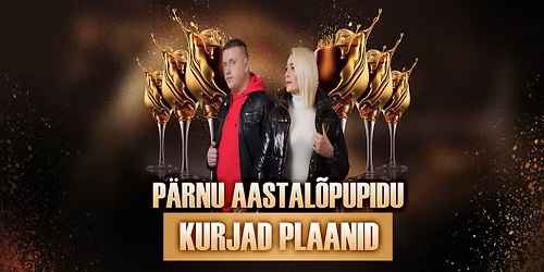 R 26.12 \/\/ KURJAD PLAANID LIVE \u2605 P\u00c4RNU AASTAL\u00d5PUPIDU