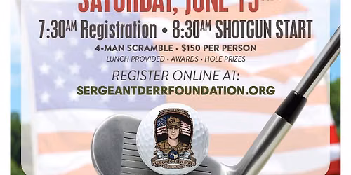  12th Annual Sergeant Colton Levi Derr Foundation Charity Golf Tournament