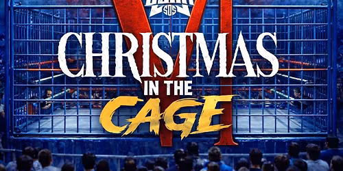 CHRISTMAS IN THE CAGE 6