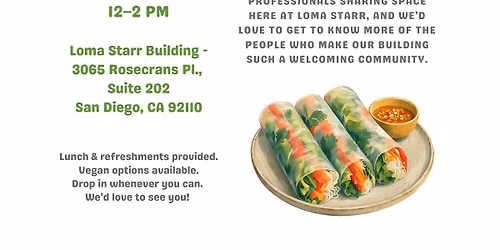 Loma Starr Suite 202 Lunch Meet & Greet