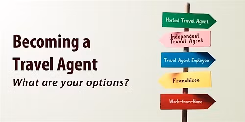 Travel Agent - Explore the Opportunities!