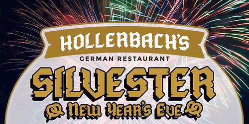 Silvester 2025 at Hollerbach's!