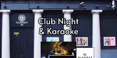 Diverse Bristol Club Night with Karaoke room from 8pm - 18+ - \u00a35 entry with card