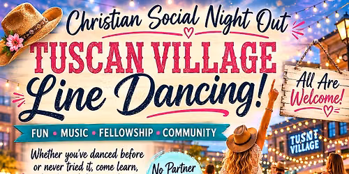 Tuscan Village Line Dancing \ud83e\udd20
