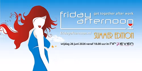 Friday Afternoon Summer Edition