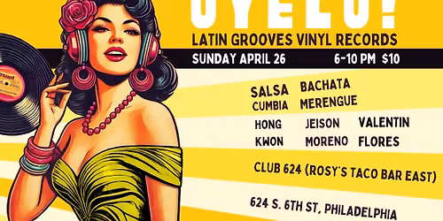 OYELO! April Edition - Latin Vinyl Grooves