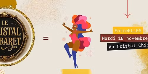 \u2728 SOIR\u00c9E CABARET EntreELLES \u2013 18 NOVEMBRE 2025 \u2728 Inscription obligatoire via le lien en description