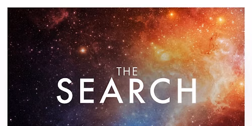 The Search: Finding the Meaning of Life