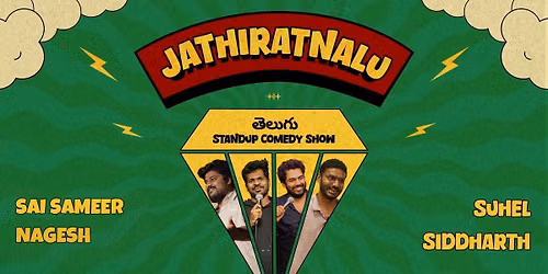 Jathiratnalu - a Telugu standup comedy show