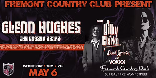 Glenn Hughes with Gilby Clarke, Dead Groove & VOXXX