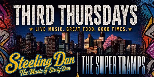 Third Thursdays with The Super Tramps at Route 47