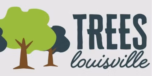 October Program 2025 - Trees Louisville: A New Urban Forest Master Plan