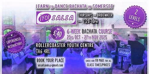 Learn to Dance Bachata in Bridgwater with Yo Salsa (6-week Course)
