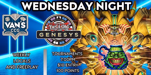 Wednesday Night Genesys