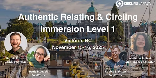 Authentic Relating &  Circling Immersion Level 1 - Victoria