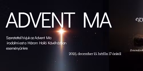Advent Ma \u2013 irodalmi est