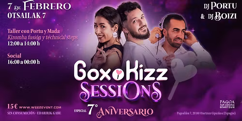 7th anniversary GoxoKizz Sessions: Mada, Portu + DJ Boizi