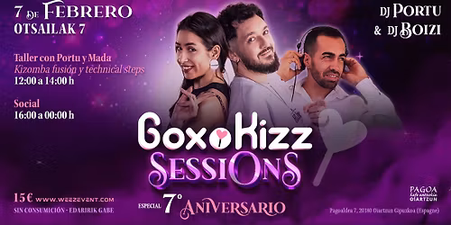 7th anniversary GoxoKizz Sessions: Mada, Portu + DJ Boizi