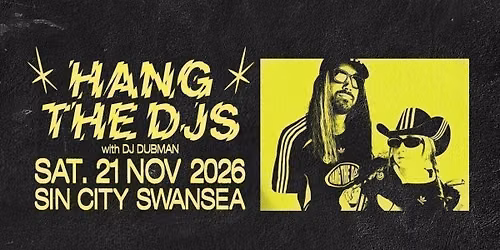 Hang The DJs