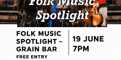 Frome's Folk Music Spotlight 